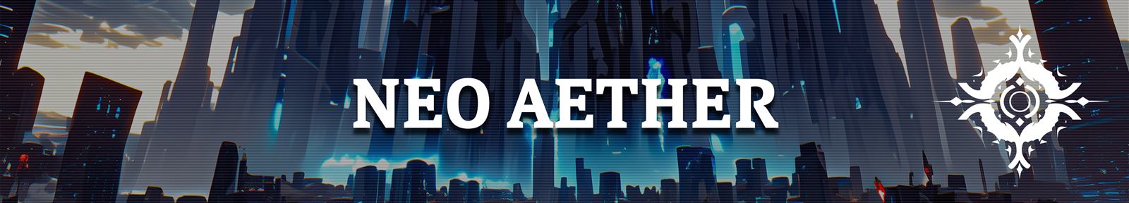 Setting of Neo-Aether
